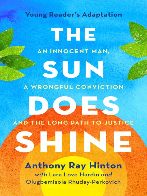 Title details for The Sun Does Shine (Young Readers Edition) by Anthony Ray Hinton - Available